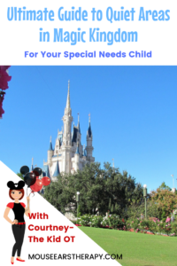 14 Sensory Break Areas in Disney’s Magic Kingdom