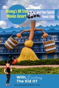 Disney’s All Star Movies Resort and Your Special Needs Child